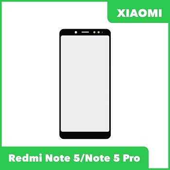 Стекло для переклейки дисплея Xiaomi Redmi Note 5, Note 5 Pro, черный